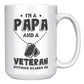I'm a Papa & a Veteran Nothing Scares Me 11oz & 1lb Mug