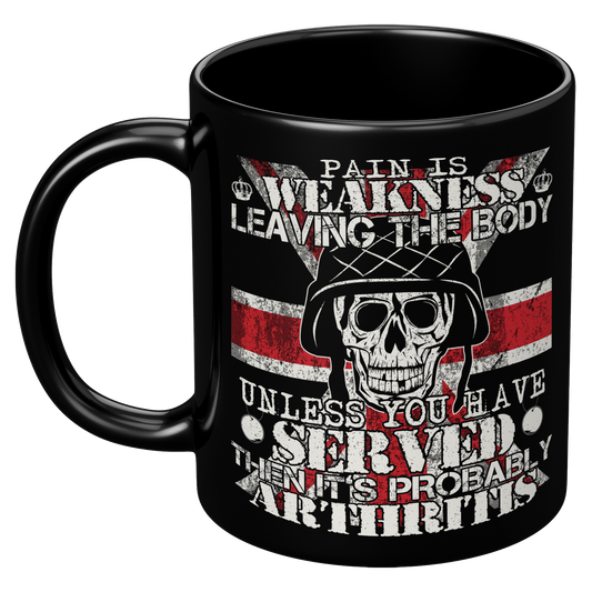 Pain_Is_Weakness_Leaving_The_Body_-_Blac_11oz_Black_LH_Mockup.png