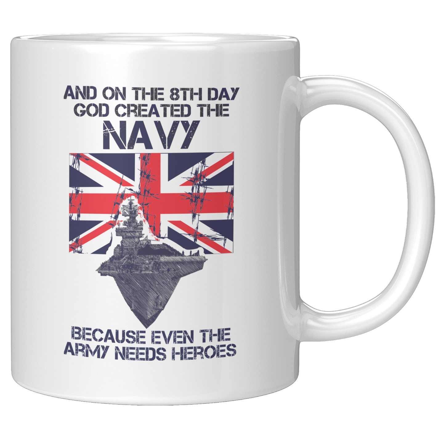 The_Navy_Are_Heroes__-_11oz1lb_Mug_11oz_White_RH_Mockup.png