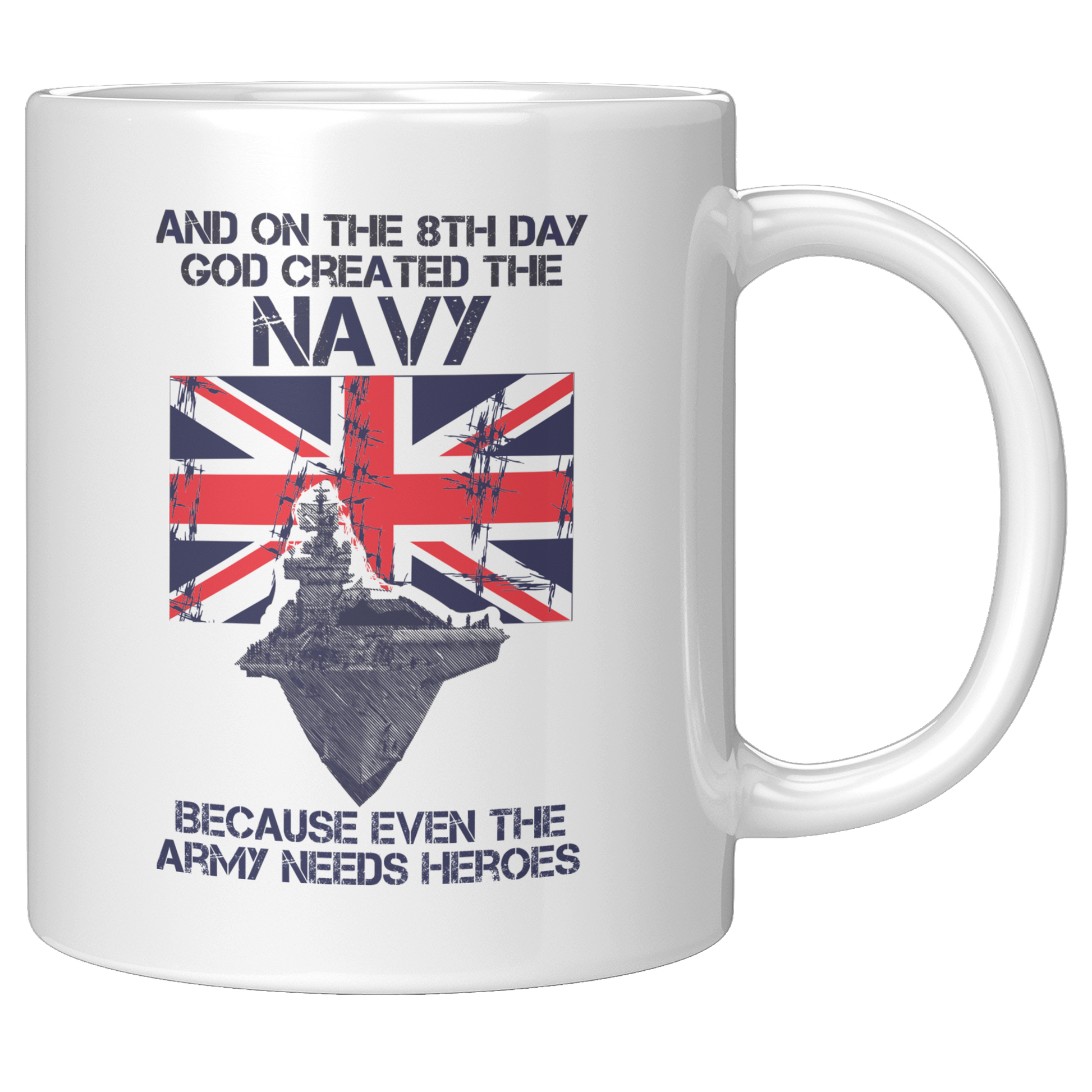The_Navy_Are_Heroes__-_11oz1lb_Mug_11oz_White_RH_Mockup.png