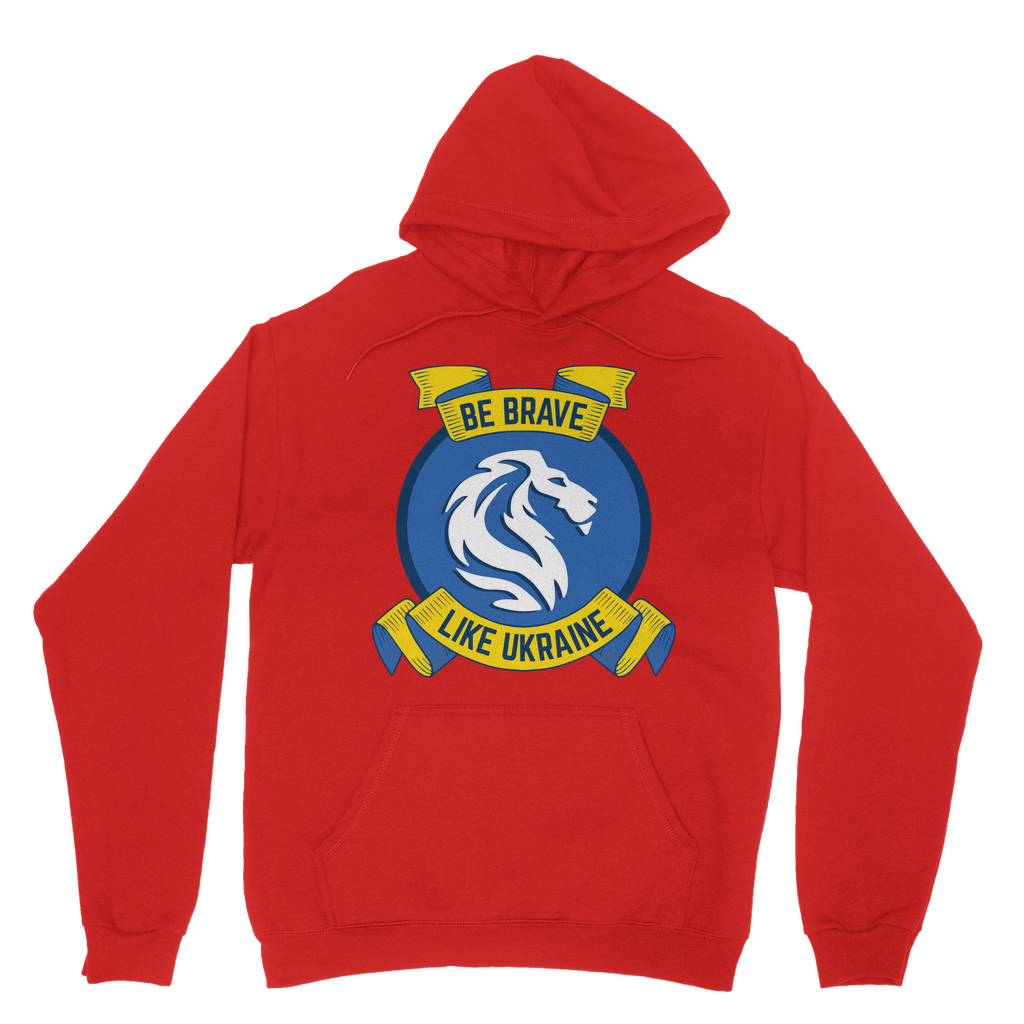 Be Brave Like Ukraine Classic Adult Hoodie