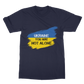 Ukraine You Are Not Alone Classic Adult T-Shirt