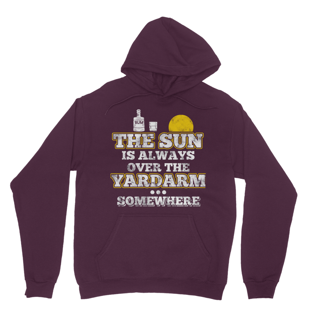 The Sun Is Always Over The Yardarm Somewhere Classic Adult Hoodie