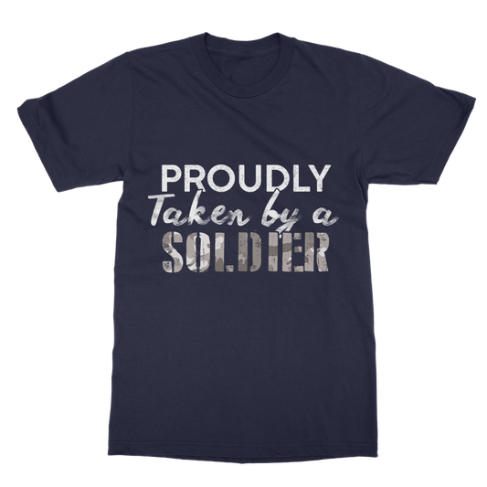 Proudly Taken By A Soldier Classic Adult T-Shirt