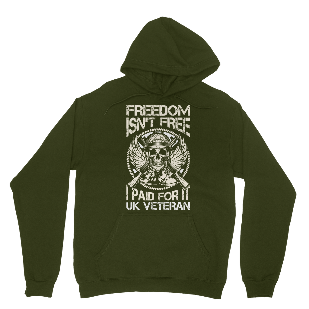 Freedom Isn't Free I Paid for It Classic Adult Hoodie