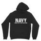 Navy Because Even The Army Needs Heroes Classic Adult Hoodie