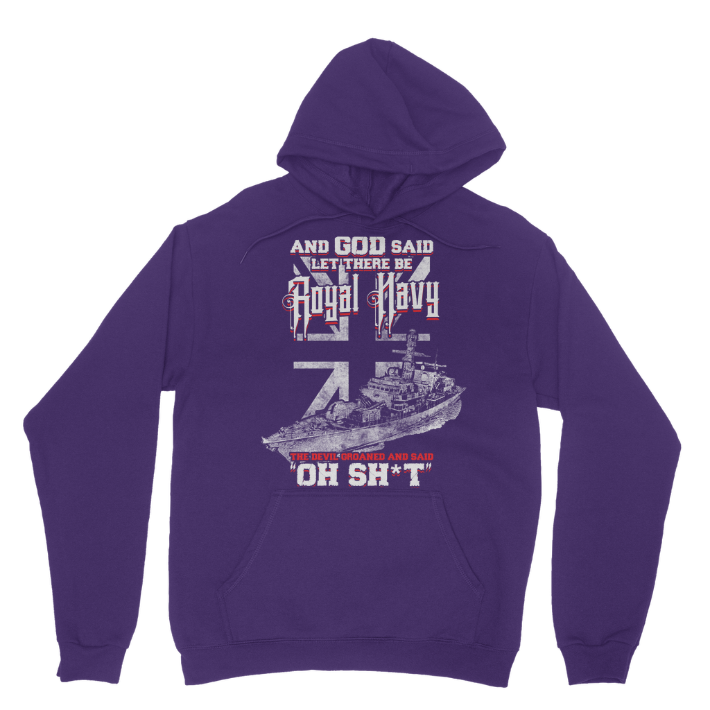 And God Said Let There Be Royal Navy Classic Adult Hoodie