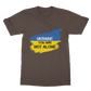 Ukraine You Are Not Alone Classic Adult T-Shirt