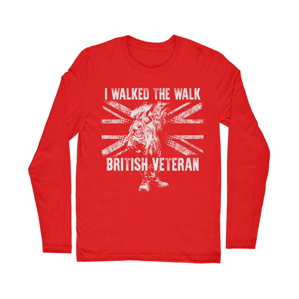 British Veteran - I Walked The Walk Classic Long Sleeve T-Shirt