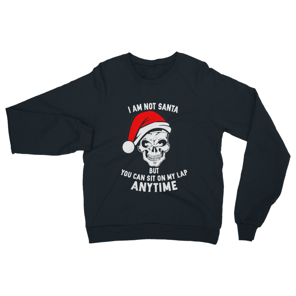 I'm Not Santa But - Christmas Classic Adult Sweatshirt