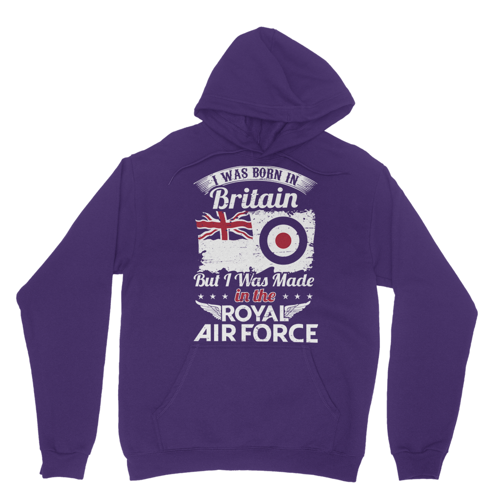 I Was Born In Britain But I Was Made In The RAF Classic Adult Hoodie