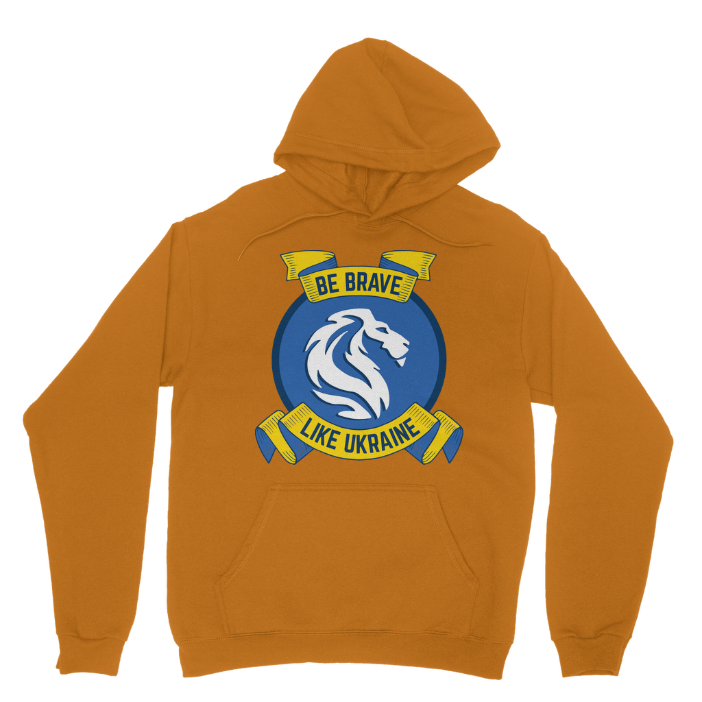 Be Brave Like Ukraine Classic Adult Hoodie