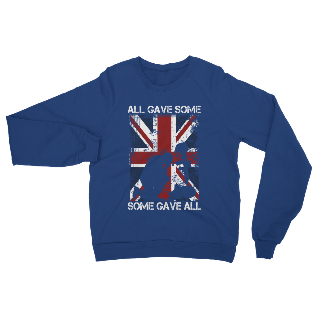 All Gave Some, Some Gave All Classic Adult Sweatshirt