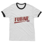 FUBAR Adult Ringer T-Shirt