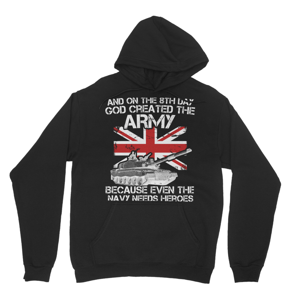 And On The 8th Day God Created The Army Classic Adult Hoodie