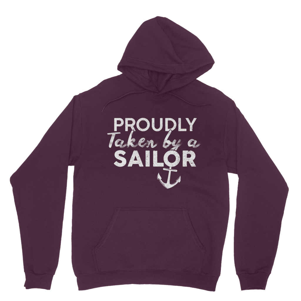 Proudly Taken By A Sailor Classic Adult Hoodie
