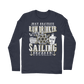 Just Another Rum Drinker With A Sailing Problem Classic Long Sleeve T-Shirt