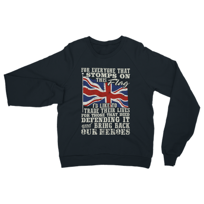 Don't Stomp On This Flag Classic Adult Sweatshirt