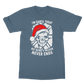 I'm Santa Today But.. Christmas Classic Adult T-Shirt