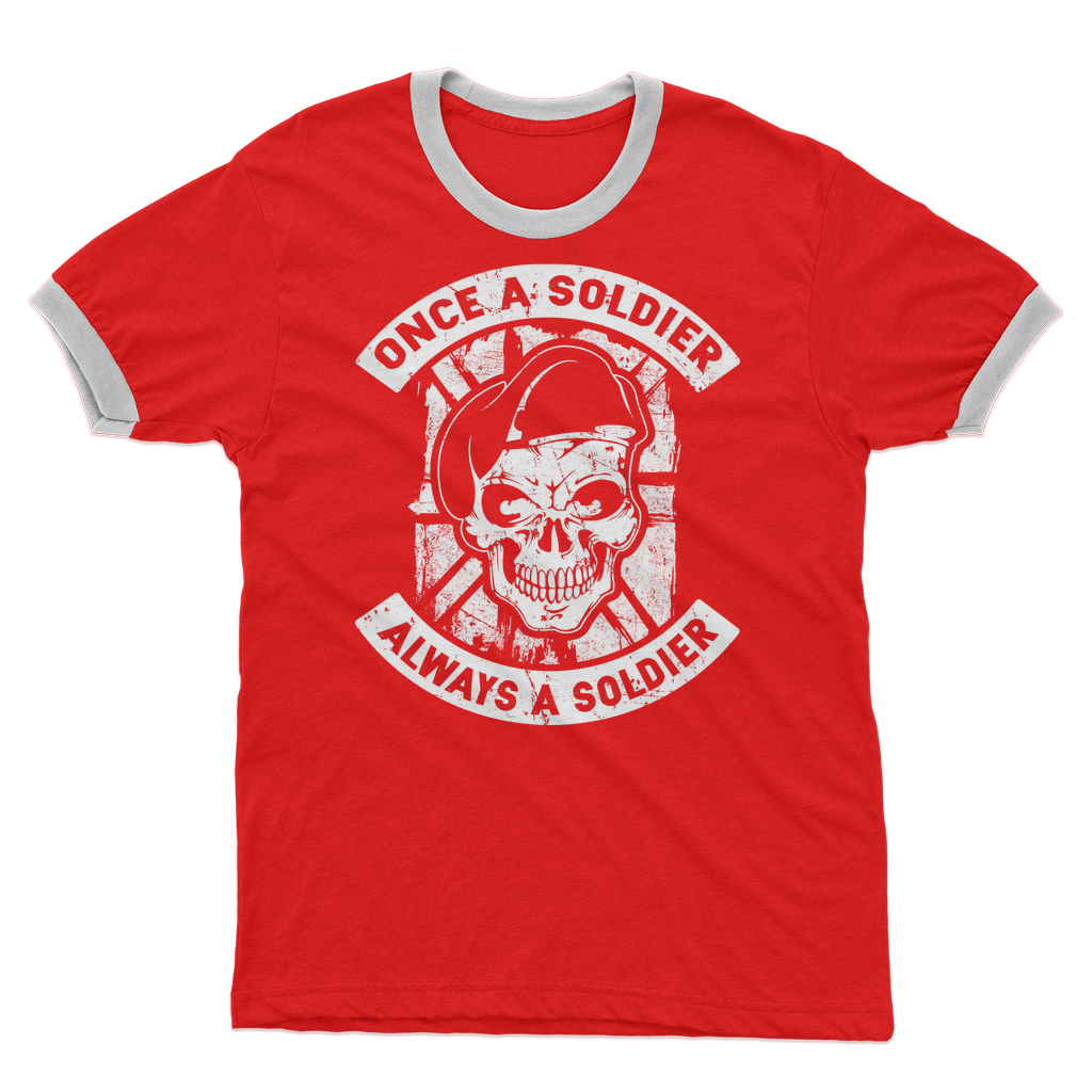 Once A Soldier Always A Soldier Adult Ringer T-Shirt