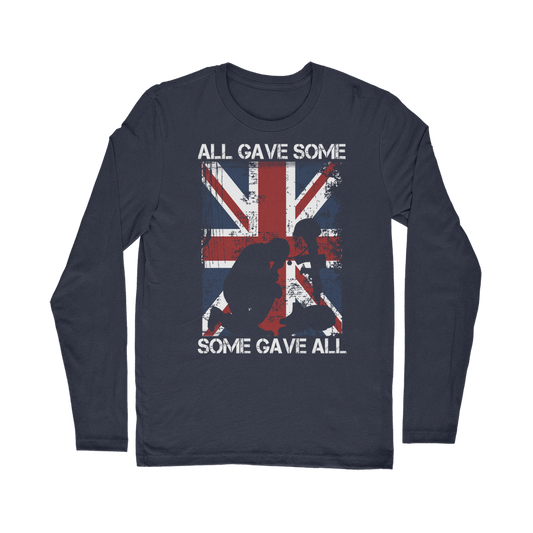 All Gave Some, Some Gave All Classic Long Sleeve T-Shirt