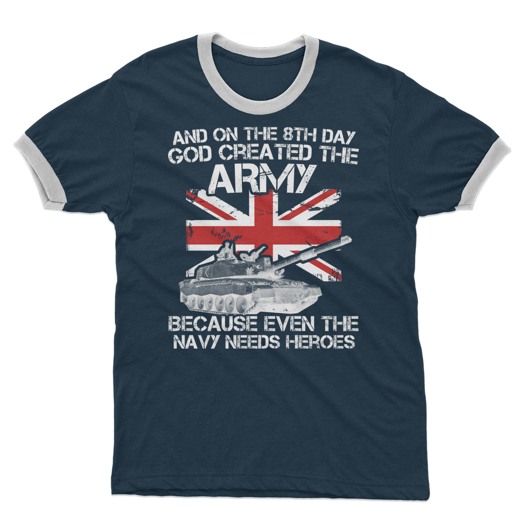 And On The 8th Day God Created The Army Adult Ringer T-Shirt