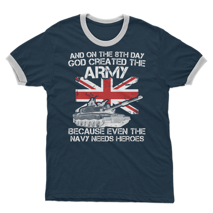 And On The 8th Day God Created The Army Adult Ringer T-Shirt