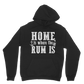 Home Is Where The Rum Is Classic Adult Hoodie
