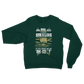 And God Said Let There Be Soldiers Classic Adult Sweatshirt