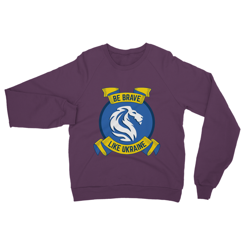 Be Brave Like Ukraine Classic Adult Sweatshirt