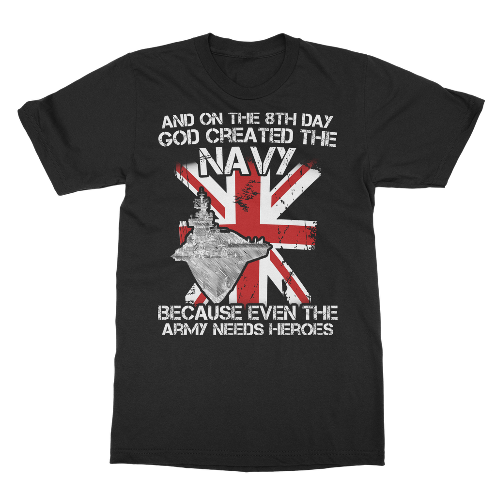 Royal Navy Are Heroes Classic Adult T-Shirt