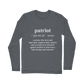 Patriot Dictionary Classic Long Sleeve T-Shirt