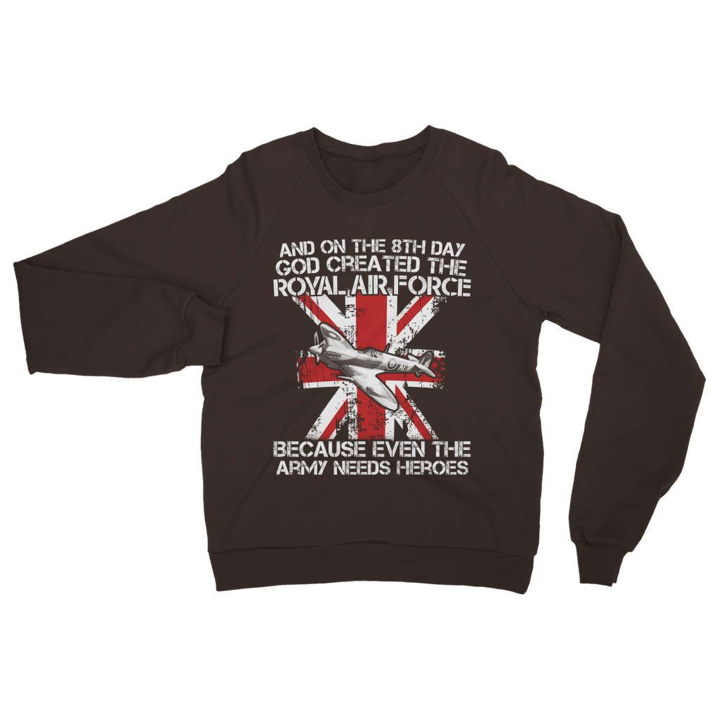 Royal Air Force Are Heroes Classic Adult Sweatshirt