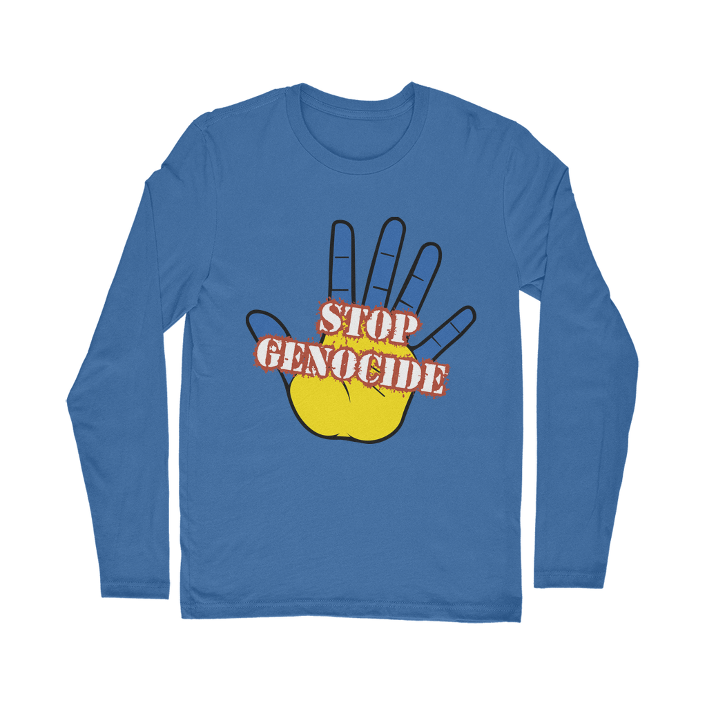 Stop Genocide Classic Long Sleeve T-Shirt