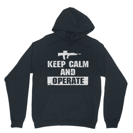 Keep Calm And Operate Classic Adult Hoodie