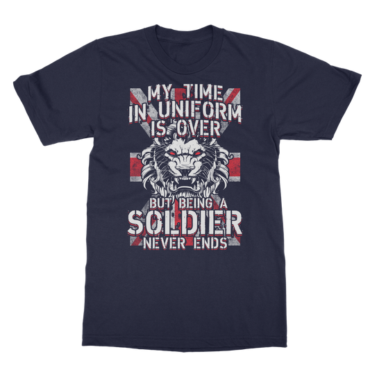 Being A Soldier Never Ends Classic Adult T-Shirt
