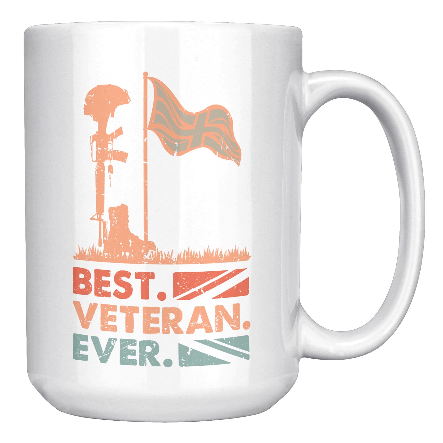 Best. Veteran. Ever. 11 & 15oz Mug