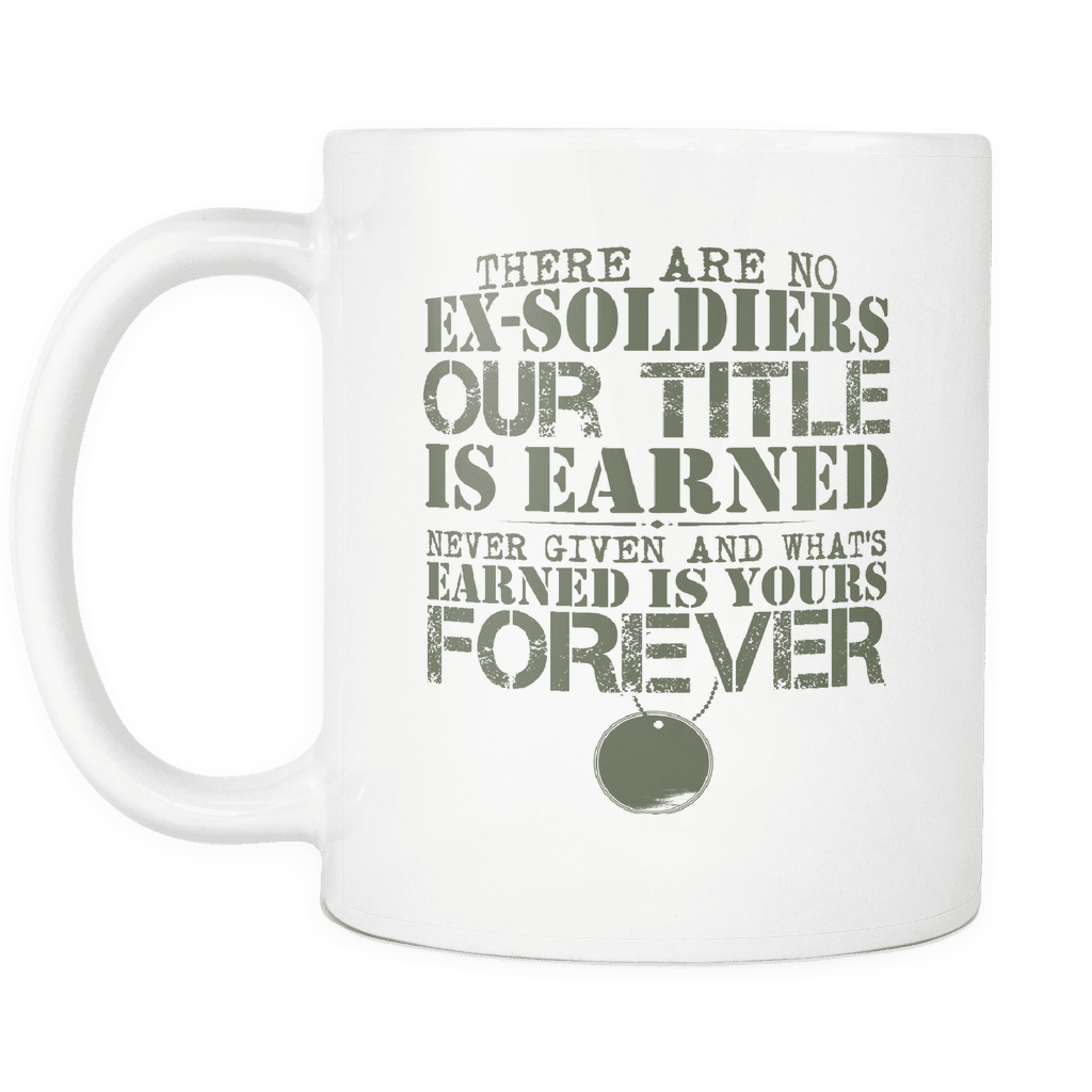 There Are No Ex-soldiers Mug