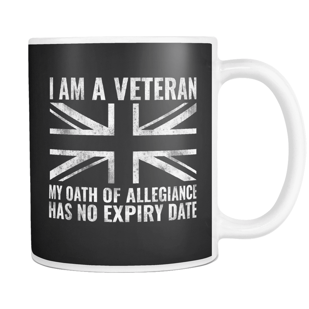 My Oath Of Allegiance Has No Expire Date Mug
