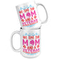 Mom and a Veteran - Nothing Scares Me 11oz&1lb Mug