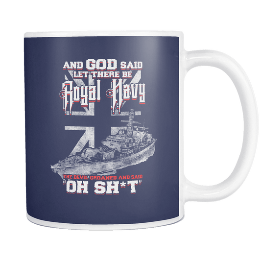 And God Said Let There Be Royal Navy Mug