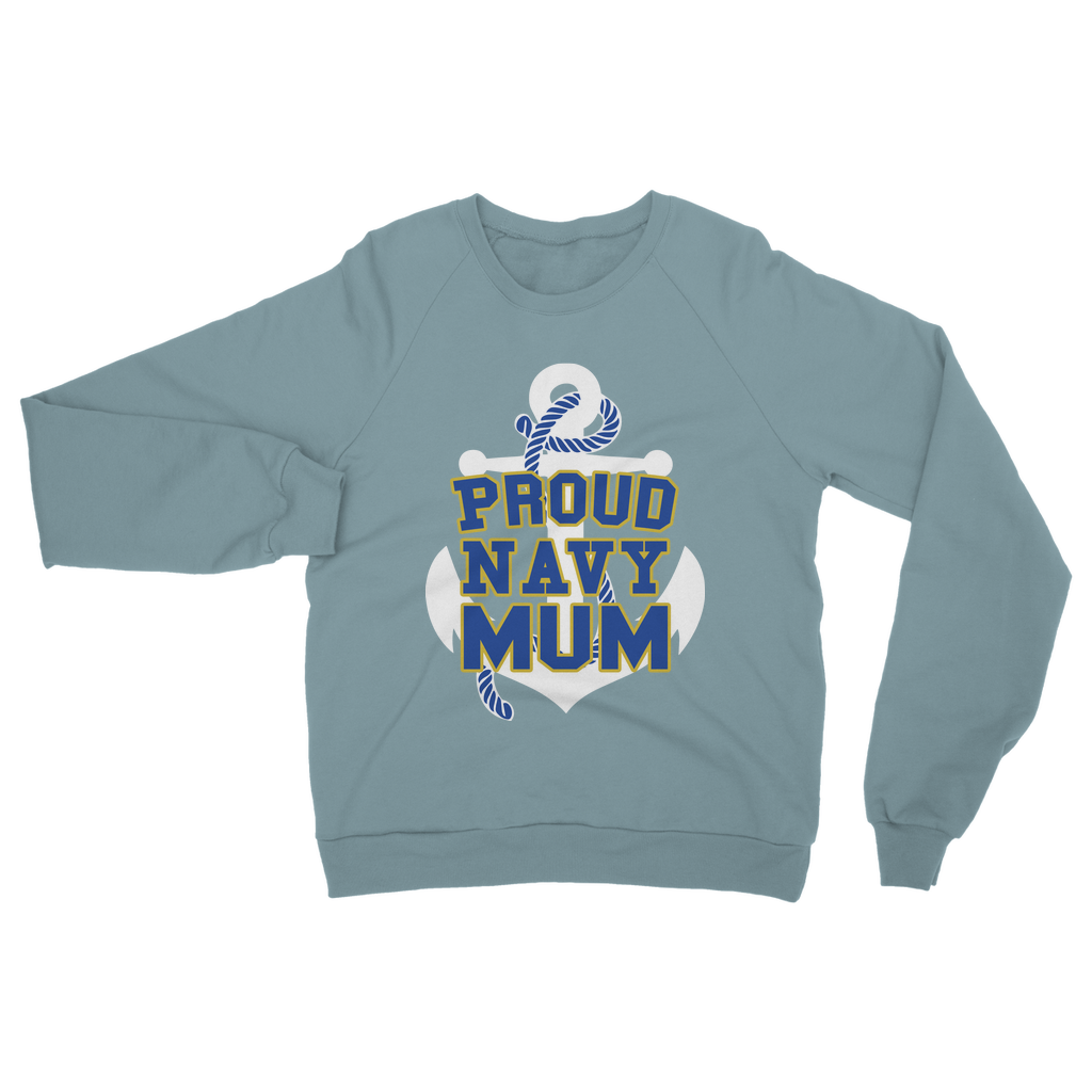 Proud Navy Mum Classic Adult Sweatshirt