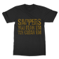 Sappers - You Fear 'Em We Clear 'Em Classic Adult T-Shirt