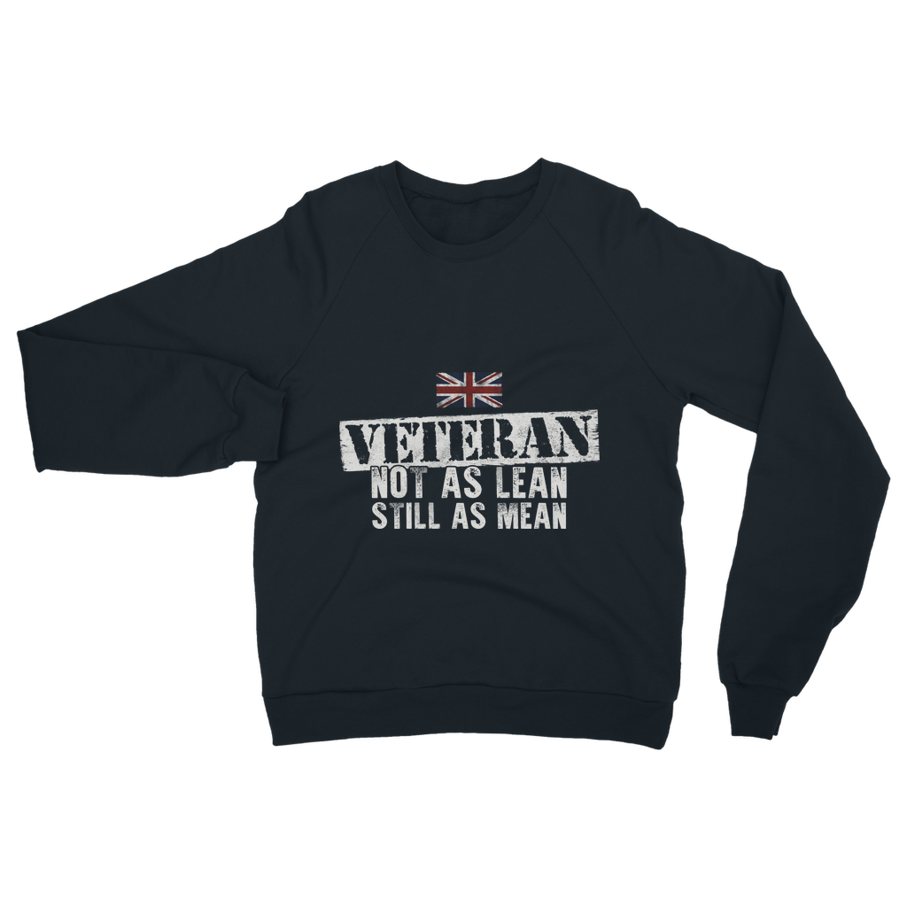 Veteran - Not As Lean Still As Mean Classic Adult Sweatshirt