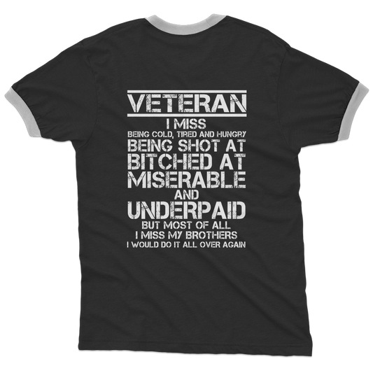 Veteran - I Would Do It All Over Again (Back Print) Adult Ringer T-Shirt