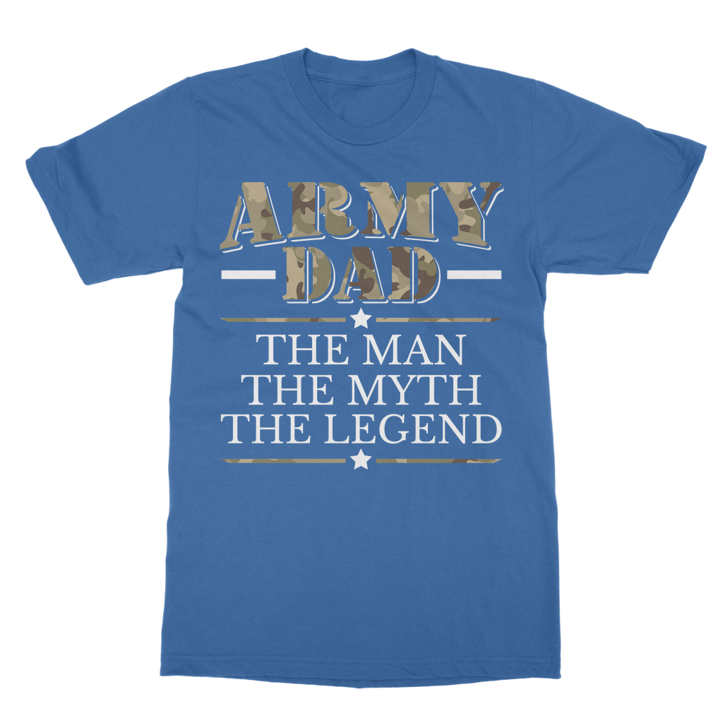 Army Dad - The Man, The Myth, The Legend Classic Adult T-Shirt