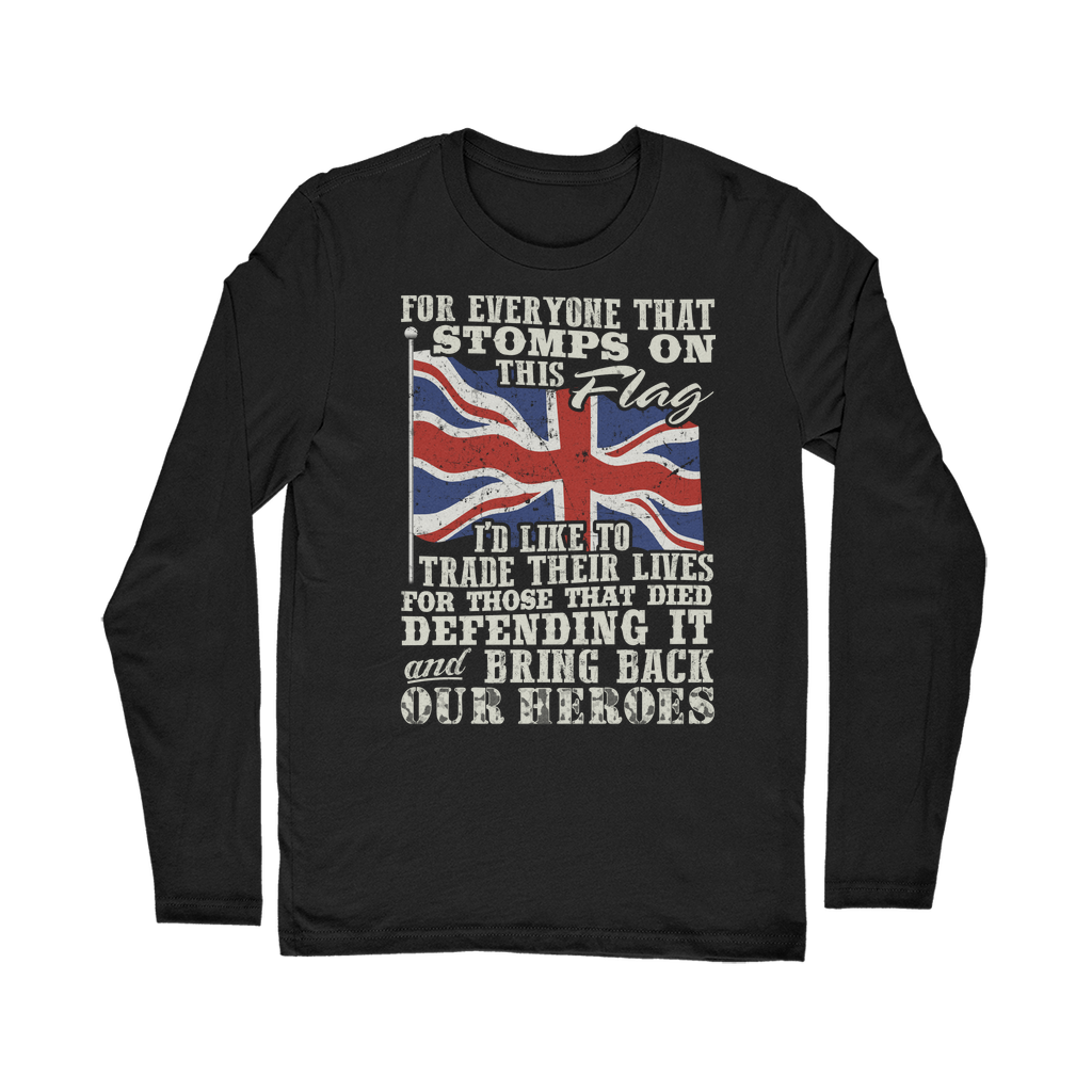 Don't Stomp On This Flag Classic Long Sleeve T-Shirt
