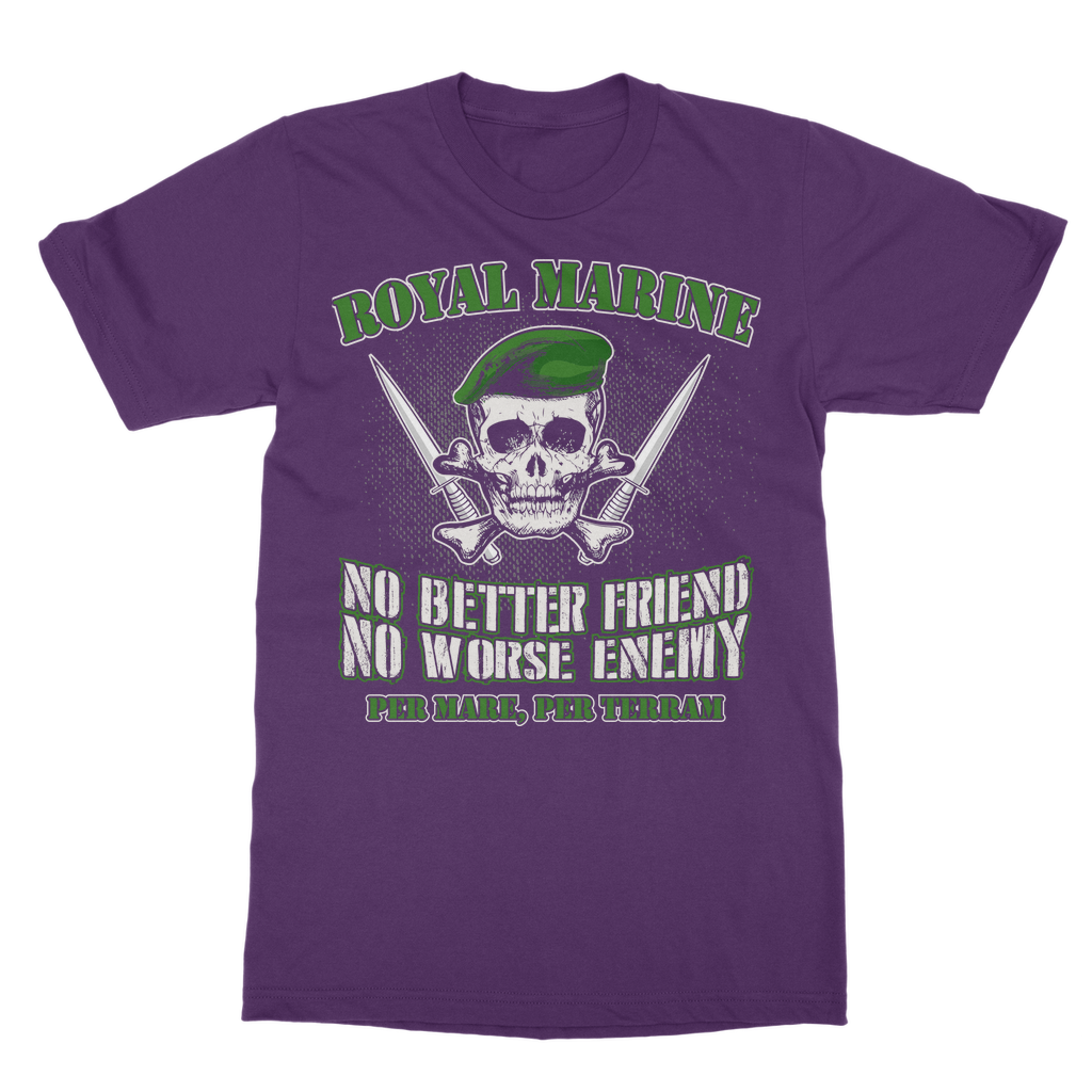 Royal Marine - No Better Friend, No Worse Enemy Classic Adult T-Shirt
