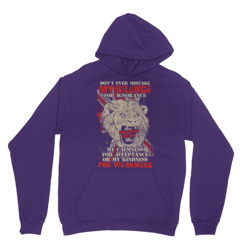 British Army - Don't Ever Mistake My Silence Classic Adult Hoodie