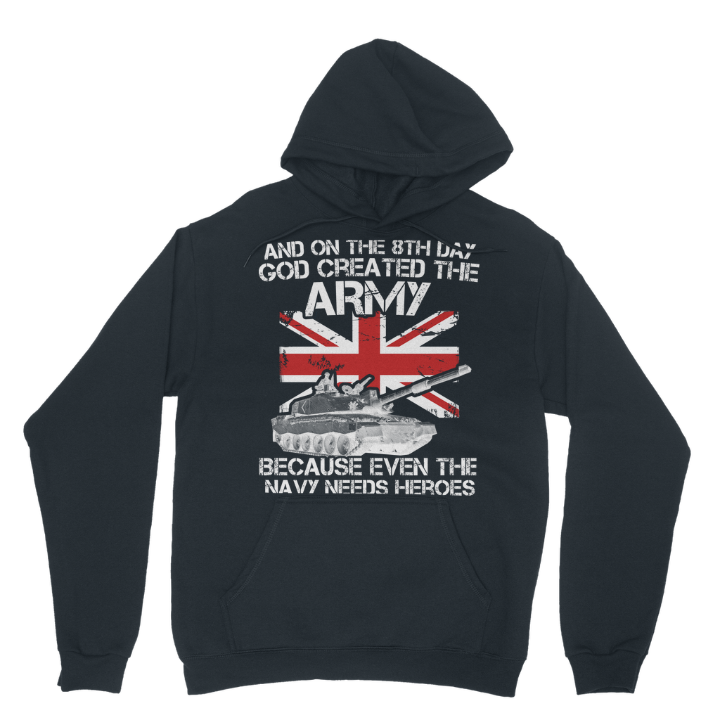 And On The 8th Day God Created The Army Classic Adult Hoodie